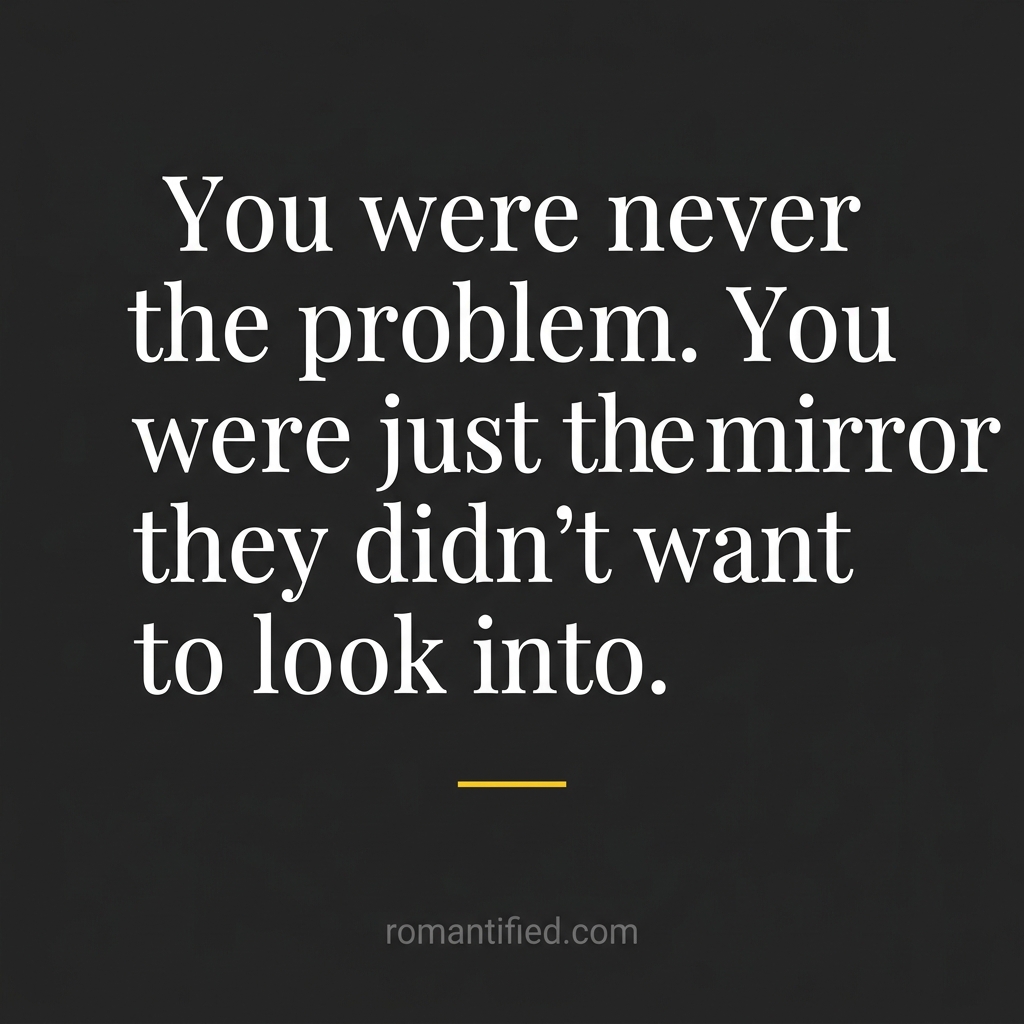 You were never the problem — quote